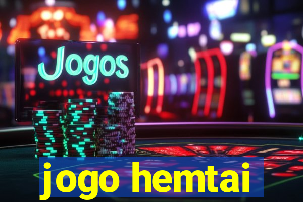 jogo hemtai